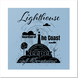 A Black and White Lighthouse Design for sea lover unique quote Posters and Art